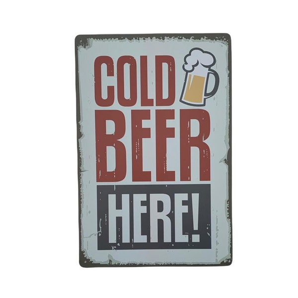 Cold Beer Here ! Pub Club Bar Metal Plaque 20 x 30 cm