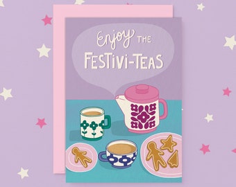 Cute Christmas Festivi-teas Greeting Card | Christmas Pun Greeting Card | Australian Made Greeting Cards