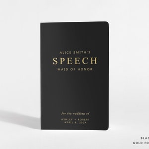 Wedding Speech Book | Wedding Toast Book for Maid of Honor | Black and Gold Foil | Color Choices Available | 5.25 x 8.25 inches | SKU: A032