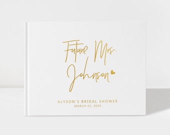 Bridal Shower Guest Book, Future Mrs Guest Book, White and Gold Wedding Guestbook, Colour Choices Available, SKU: BR008