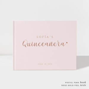 Libro de visitas para quinceañeras / Lámina en rosa pastel y oro rosa / 50 hojas de papel / Opciones de colores disponibles / Diseño: Q001
