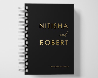 Wedding Planner Book Personalized | Modern Stationery | Black and Gold Foil | Color Choices Available | 6 x 9 inches | Design: A047