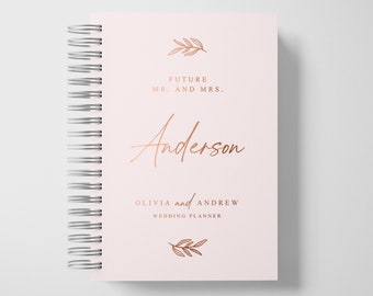 Wedding Planner Book Personalized | Engagement Gifts | Baby Pink and Rose Gold Foil | Color Choices Available | 6 x 9 inches | Design: A049