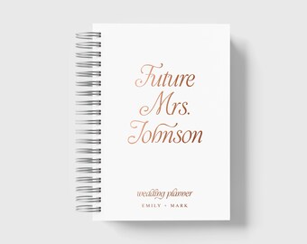 Personalized Rose Gold Future Mrs Wedding Planner, Minimal Bridal Organizer, Engagement Gift Book | 6 x 9 inches | WP049