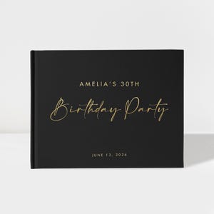 Elegant Birthday Party Guest Book Personalized, Black and Gold Foil Hardcover Photo Album