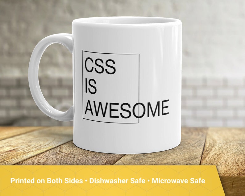 CSS Is Awesome Coffee Mug Funny Mug for Programmer or Web | Etsy