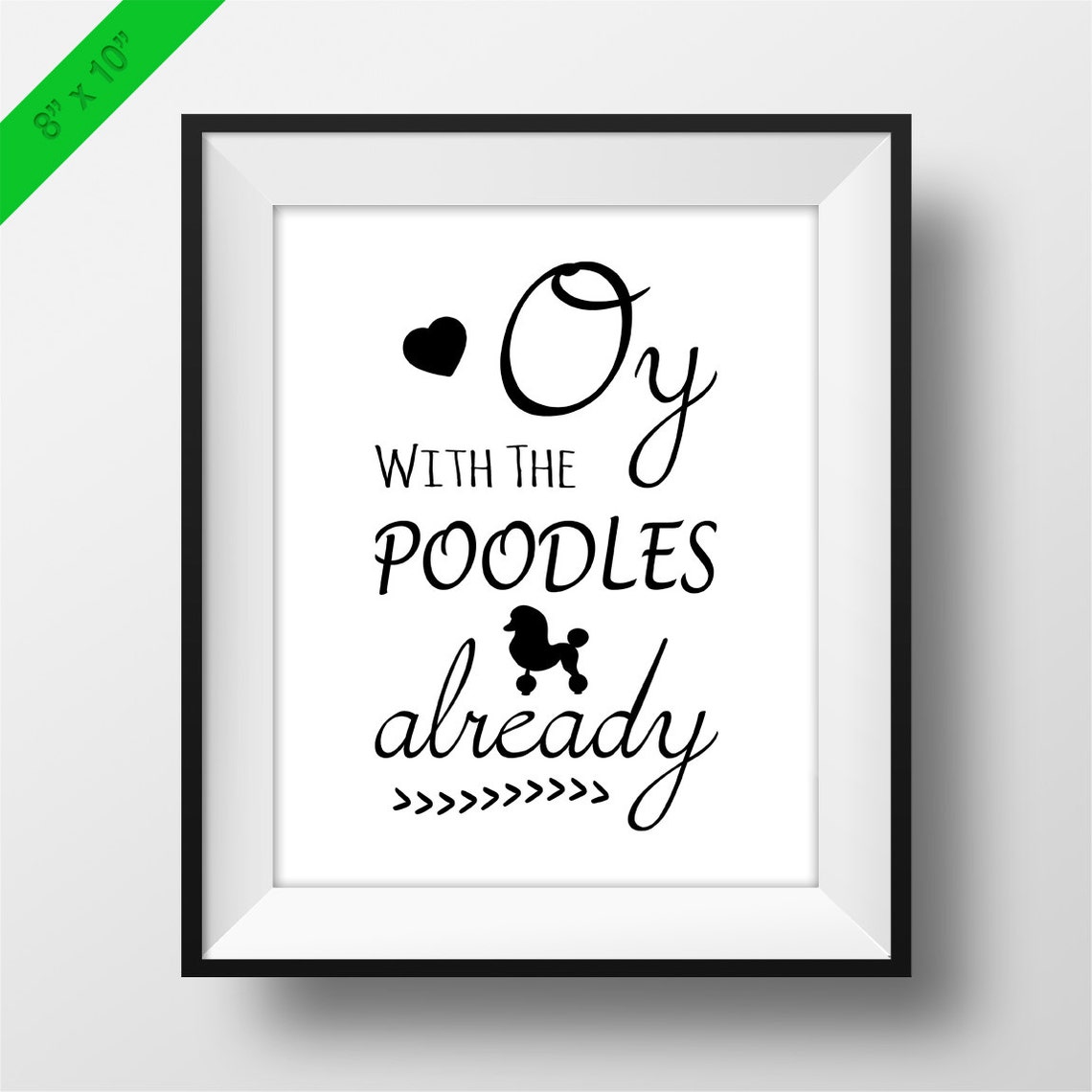 Oy With the Poodles Already Gilmore Girls Printable Poster Lorelai Gilmore Quotes TV Quotes