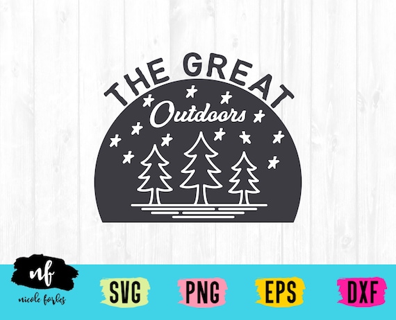 Great Outdoors SVG Cut File | Etsy