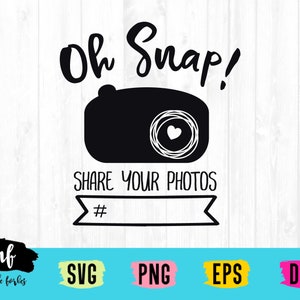 Oh Snap Wedding Sign SVG Cut File - Etsy