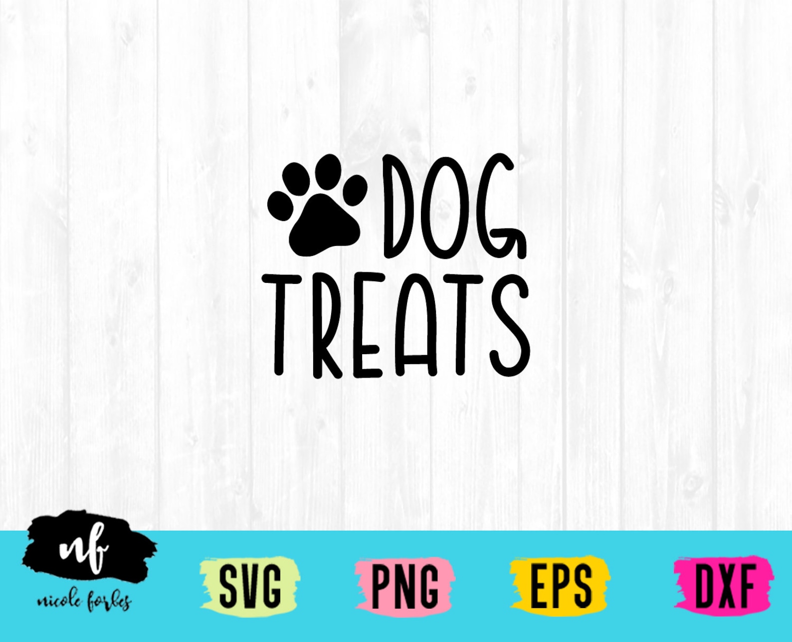 Dog Treats SVG Cut File Dog Svg Treat Svg Rescue Svg Label Etsy
