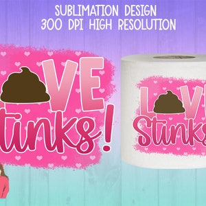Valentine's Day Toilet Paper Sublimation PNG