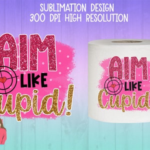Valentine's Day Toilet Paper Sublimation PNG