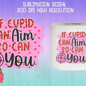 Valentine's Day Toilet Paper Sublimation PNG