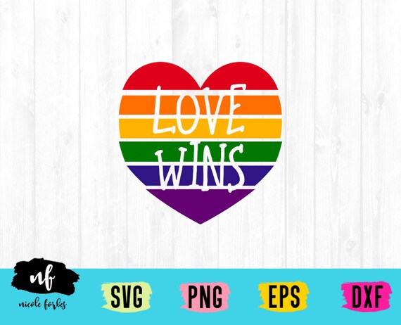 Free Free 326 Love Wins Pride Svg SVG PNG EPS DXF File