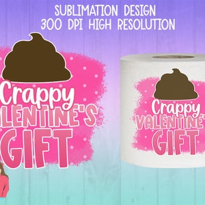 Valentine's Day Toilet Paper Sublimation PNG