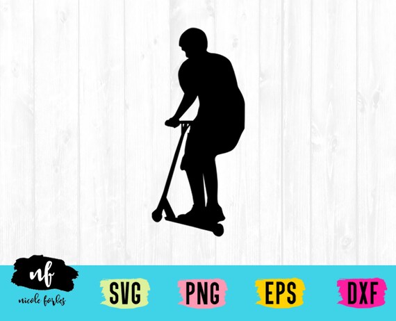 Stunt Scooter Svg Cut File Boy Svg Teen Svg Preteen Svg Etsy