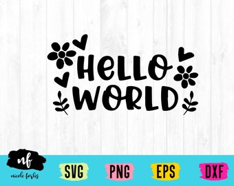 Helloworld Svg File Hello World SVG & PNG Cut File - Etsy