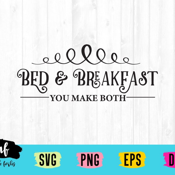 Bed & Breakfast Farmhouse SVG Craft File