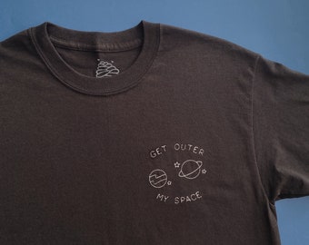 Embroidered Black "Get Outer My Space" T-Shirt