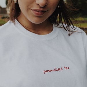 Personalised Saying Hand Embroidered T-Shirt image 7