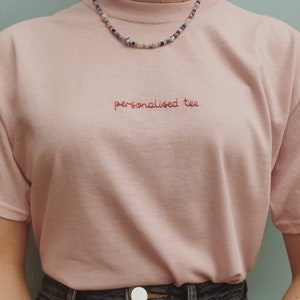 Personalised Saying Hand Embroidered T-Shirt image 5