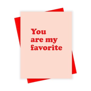 You Are My Favorite Card | Anniversary Card | You're My Person | Best Friend Card | Friendship Card | Boyfriend Card | I Like You Card