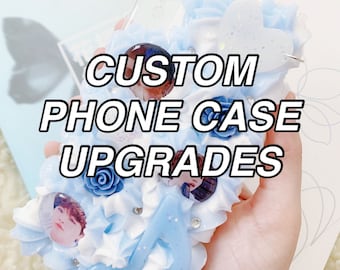 Custom Phone Case Upgrades