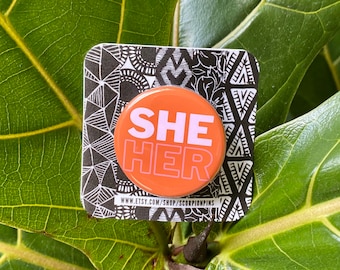 SHE/HER Button