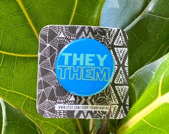 THEY/ THEM Button