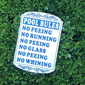Pool Rules Sign (novelty pool sign) | Outdoor Decor | Sign for the Pool | Funny Sign for Backyard | UV Resistant Colorcore Sign | Bestseller