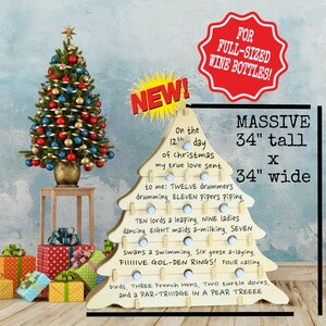May include: A wooden Christmas tree ornament with a 12 Days of Christmas song lyric on each section. The ornament is 34 inches tall and 34 inches wide. It is designed to hold full-sized wine bottles.