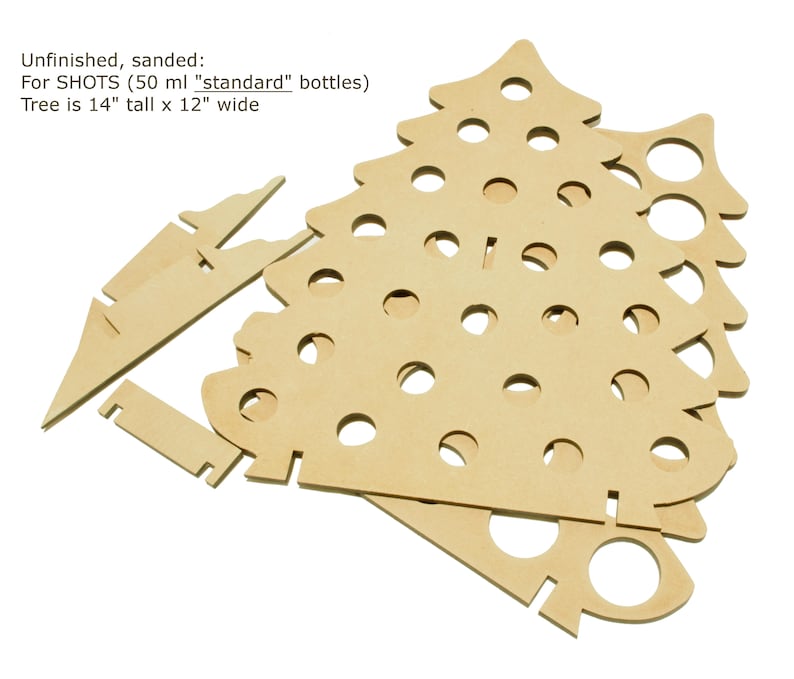 May include: Unfinished, sanded wooden Christmas tree shot glass holder. The tree is made of multiple pieces and is 14 inches tall by 12 inches wide. It is designed to hold 50 ml "standard" bottles.