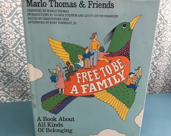 Vintage Free to Be a Family Book, Marlo Thomas & Friends, 1987