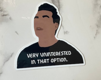 Pegatina de David Rose muy desinteresado en esa opción pegatina de vinilo de dos pulgadas 2”