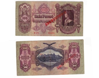 100 Pengo 1930 Standard Banknote Bill Hungary Under Regency Of Nicolas Horthy, Europe Between World Wars, Mid 20th Century Currency Money