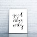 Good Vibes Only Print Good Vibes Only Printable Digital - Etsy