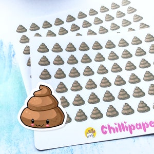 May include: A sheet of stickers featuring a cartoon poop emoji with a cute face. The sheet is white with a brown poop emoji repeated many times. The sheet also has a small white cat sticker with pink hearts and the text "Chillipape".