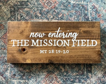 Hand-Painted Mission Field Wood Sign, Christian Home Decor