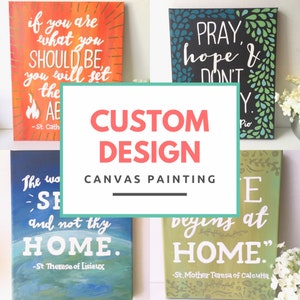 May include: Four custom designed canvas paintings with inspirational quotes. The paintings feature a variety of colors and designs, including a red and orange painting with the quote "if you are what you should be, you will set the world on fire", a black and green painting with the quote "Pray, hope & don't worry", a blue and white painting with the quote "The world is not thy home", and a green and white painting with the quote "begins at home".