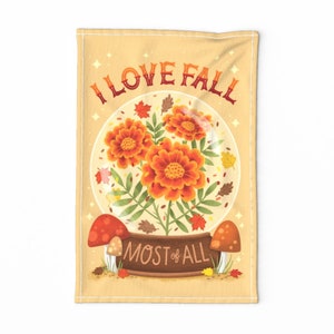 Autumn Floral Tea Towel - I Love Fall by lisa_kubenez - Flowers Mushroom Orange Brown Autumnal  Linen Cotton Canvas Tea Towel by Spoonflower