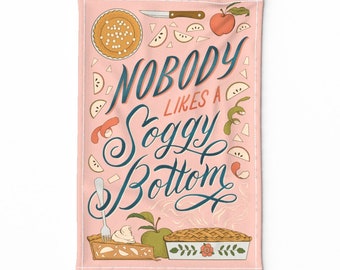 Baking Typography Tea Towel - Nobody Likes A Soggy Bottom by kathubbs - Apple Pie Calligraphy Linen Cotton Canvas Tea Towel by Spoonflower