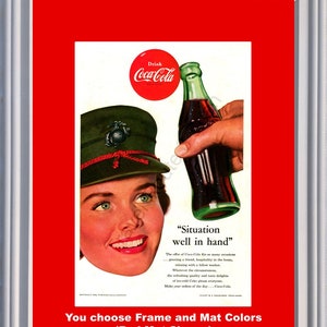 1953 Coca Cola USMC Marine Corps Vintage Ad Coke Woman Situation Well in Hand Orders Ice Cold Drink Quality 53 *You Choose Frame-Mat Colors*