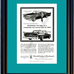 1958 Studebaker Packard Commander Vintage Ad 58 Champion President *You Choose Frame-Mat Colors-Free USA S&H*