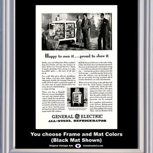 1929 General Electric GE Refrigerator Vintage Ad Freezer Happy to Own it All Steel Proud Show 29 *You Choose Frame-Mat Colors*