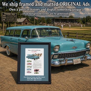 May include: A framed and matted vintage advertisement for a Chevrolet station wagon. The print features the text 'Seats a whole baseball team beautifully!' and displays various car color options. The frame is black with a gray-blue mat border.