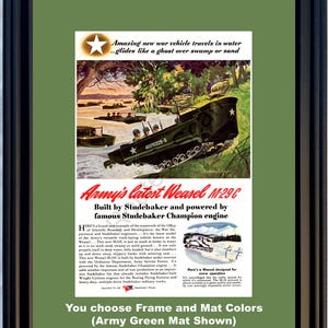 Peut inclure: Publicité vintage encadrée pour le Weasel M29C de l'armée, construit par Studebaker. L'image montre le véhicule en action, traversant l'eau et la terre. L'annonce présente du texte et une étoile.