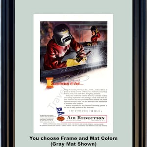 1945 WWII WW2 Women Welders Vintage Ad Seamstresses of Steel Airco Air Reduction Welding World War II 2 45 *You Choose Frame-Mat Colors*