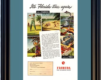Pubblicità vintage del 1946 per le vacanze in Florida: lo Stato del Sole, golf, pesca, spiaggia, nuoto, arance, tempo 46. *Scegli tu i colori della cornice e del passepartout*