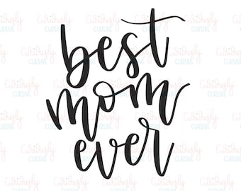 Mejor mamá de la historia ? Archivo SVG (SVG File) Archivo PNG ?? Día de la Madre