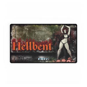 May include: A black and red mousepad with a grunge background featuring a woman in a red bikini and the text "Hellbent" and "FNFC".